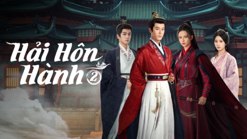 Ảnh phim Hải Hôn Hành (Phần 2)