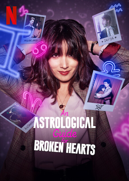 Hướng dẫn chiêm tinh cho người thất tình (Phần 1) - An Astrological Guide for Broken Hearts (Season 1)