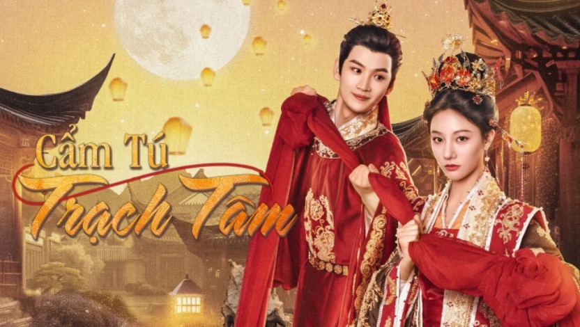 Ảnh phim Cẩm Tú Trạch Tâm