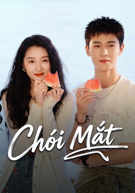 Chói Mắt - Dazzling