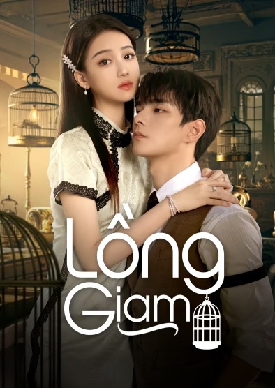Lồng Giam 2025