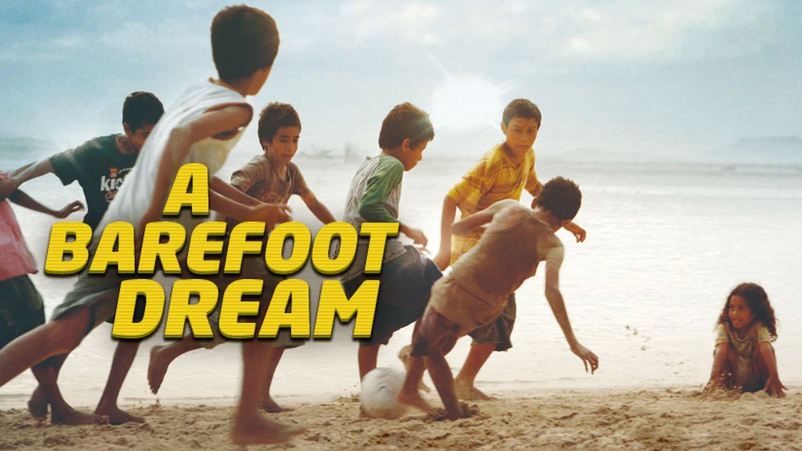Giấc Mơ Chân Trần - A Barefoot Dream