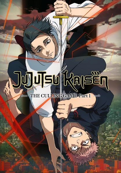 Chú Thuật Hồi Chiến: Tử Diệt Hồi Du - Jujutsu Kaisen 3rd Season, Jujutsu Kaisen: Shimetsu Kaiyuu - Zenpen, Jujutsu Kaisen: The Culling Game Part 1