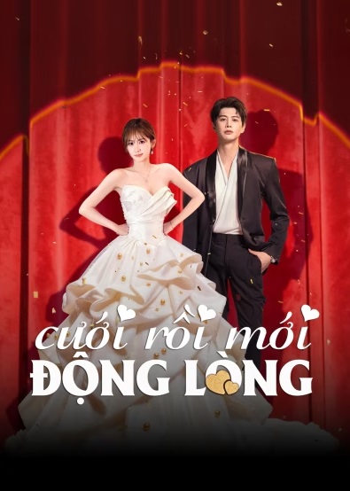 Cưới Rồi Mới Động Lòng - Late to Love