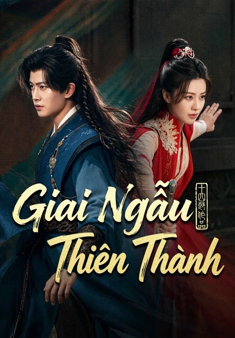 Poster phim Giai Ngẫu Thiên Thành (2026)