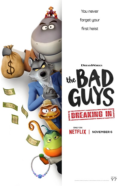 Phi Vụ Động Trời: Đột Nhập - The Bad Guys: Breaking In