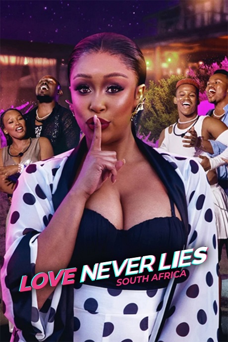 Tình yêu không lừa dối: Châu Phi - Love Never Lies: South Africa