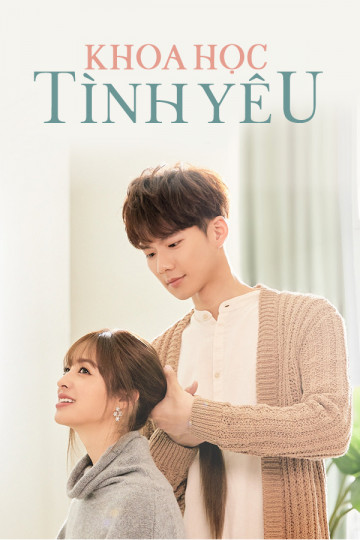 Khoa Học Tình Yêu - Love Is Science?