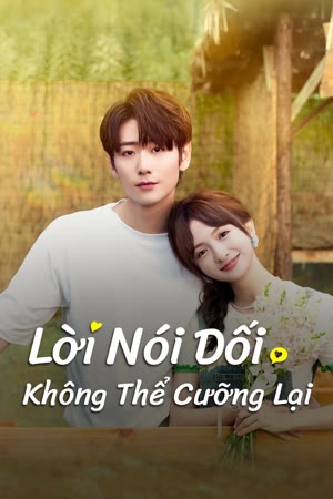 Lời nói dối không thể cưỡng lại - Liars in love