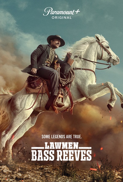 Người Thi Hành Luật: Bass Reeves - Lawmen: Bass Reeves