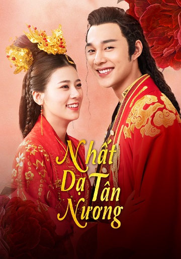 Nhất Dạ Tân Nương (Phần 1) 2019