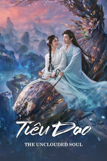Tiêu Dao (2025) - The Unclouded Soul