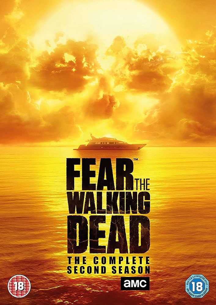 Xác Sống Đáng Sợ (Phần 2) - Fear The Walking Dead (Season 2)