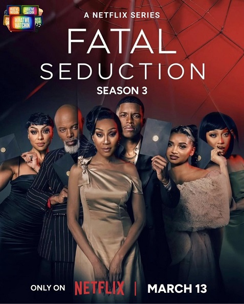 Cám Dỗ Chết Chóc (Phần 3) - Fatal Seduction (Season 3)