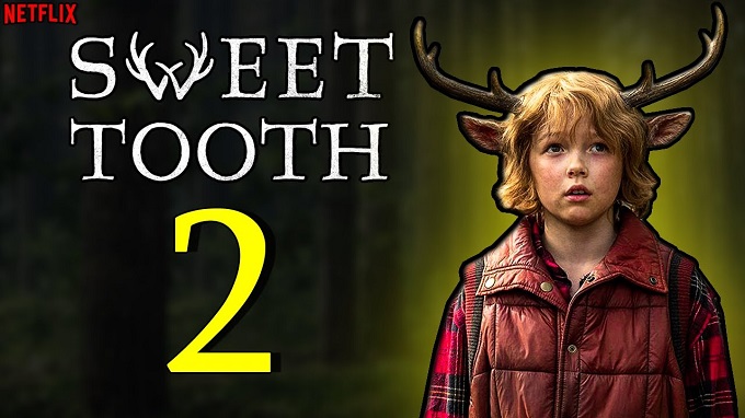 Xem Phim Cậu Bé Gạc Nai (Phần 2) - Sweet Tooth (season 2) 2023