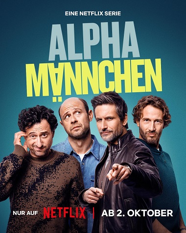 Nam Tính - Dudes/Alphamännchen