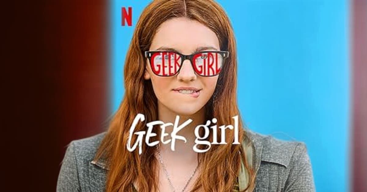 Geek Girl (phần 1)
