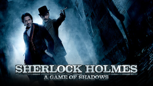 Thám Tử Sherlock Holmes 2: Trò Chơi Của Bóng Đêm - Sherlock Holmes: A Game of Shadows