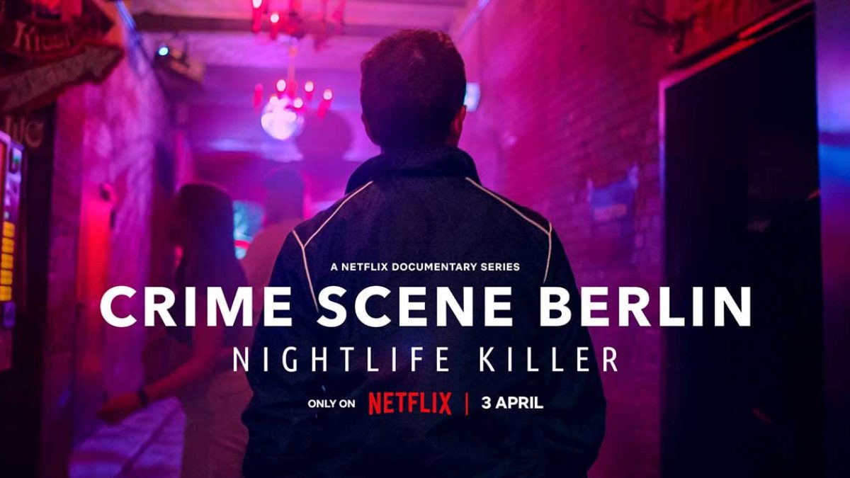 Hiện trường vụ án Berlin: Kẻ sát nhân về đêm - Crime Scene Berlin: Nightlife Killer