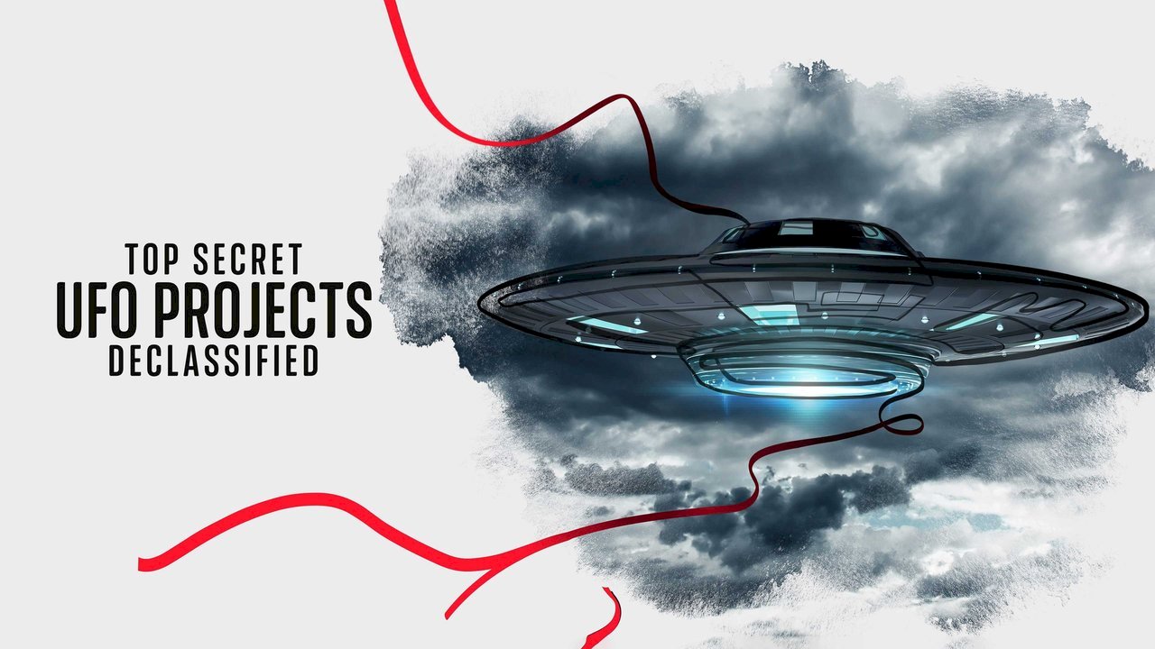 Xem Phim Dự Án Ufo Tuyệt Mật: Hé Lộ Bí Ẩn - Top Secret Ufo Projects: Declassified 2021