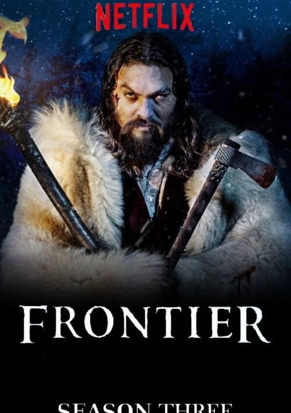 Biên Giới (phần 3) - Frontier season 3