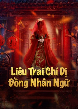 Liêu Trai Chí Dị: Đồng Nhân Ngữ - 聊斋志异之瞳人语 - STRANGE TALES OF A LONELY STUDIO