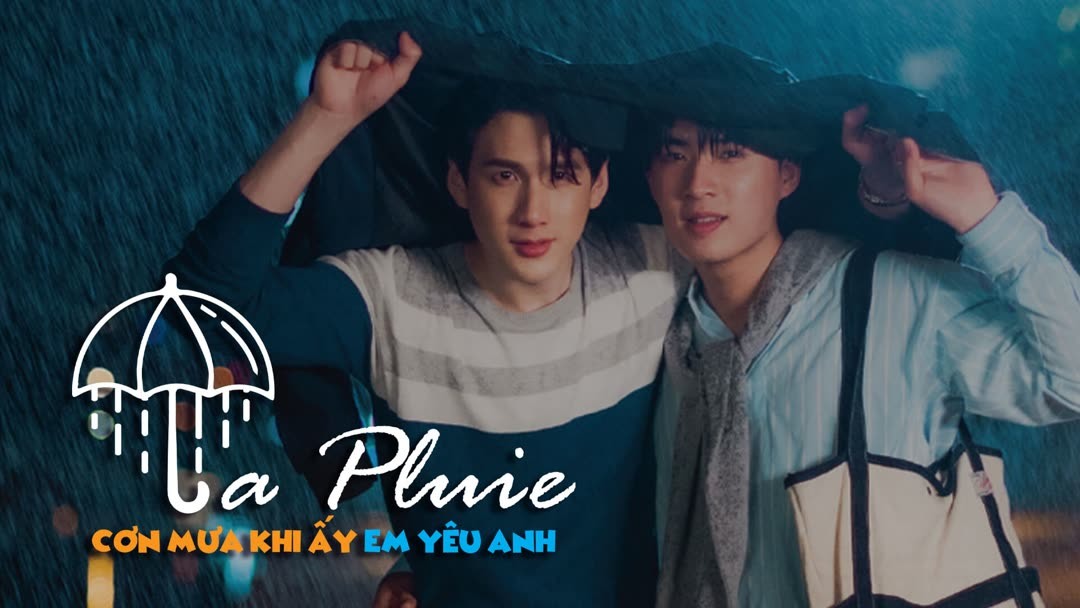 Xem Phim La Pluie: Cơn Mưa Khi Ấy, Em Yêu Anh - La Pluie The Series: I Loved You, That Time It Rained 2023