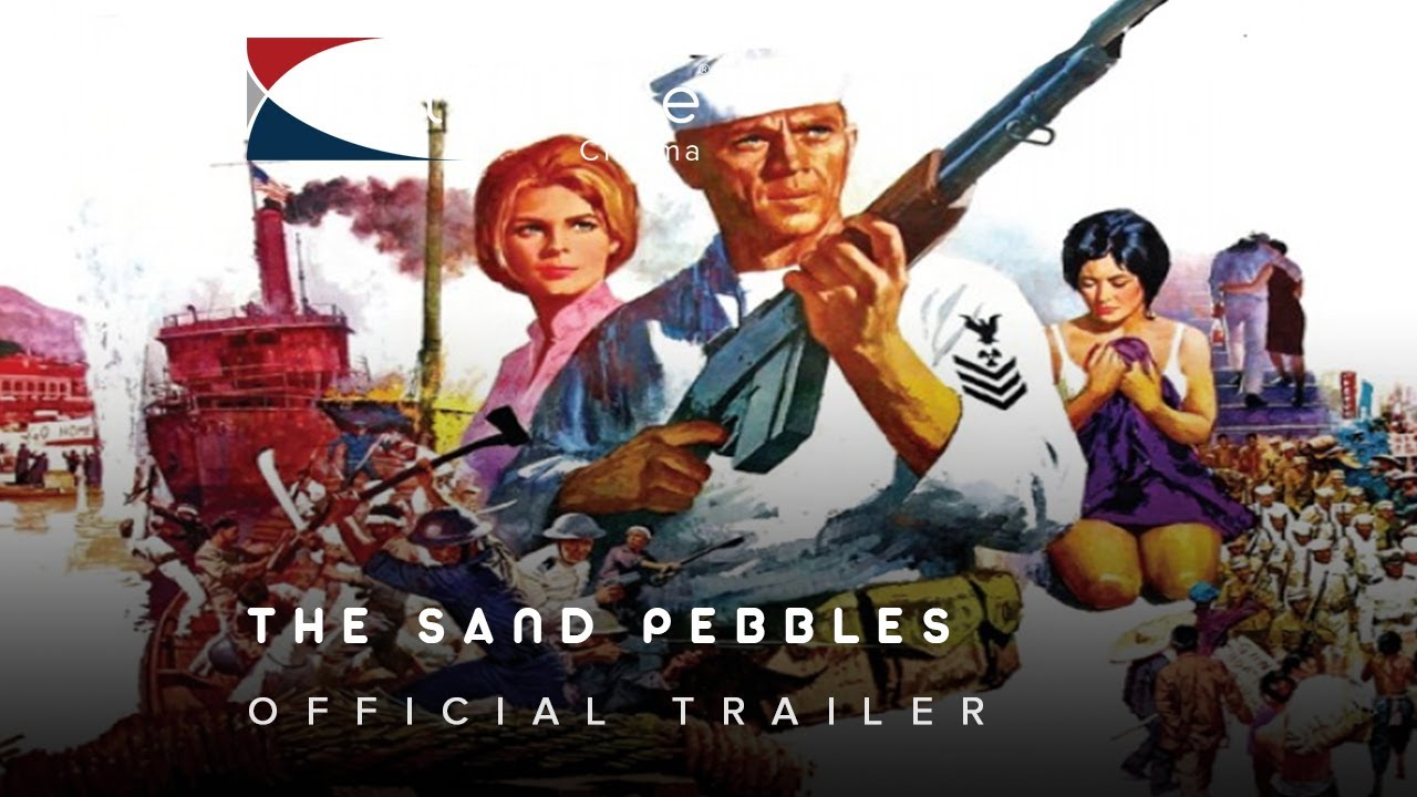 The sand pebbles - The sand pebbles