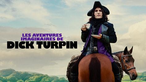 Những Cuộc Phiêu Lưu Vô Cùng Hoang Đường Của Dick Turpin - The Completely Made-Up Adventures of Dick Turpin
